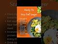Let’s know the Hacks to stay Full longer#colorsoffood#trending#cookingchannel#culinaryjourney#health