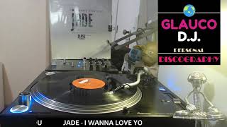 JADE - I WANNA LOVE YOU (SA-2 ALBUM MIX 1992)