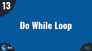 Dart Tutorial   #13 do while loop