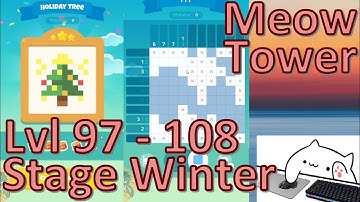 Meow Tower: Nonogram (Offline) Walkthrough Level 97 - 108 (Winter Level)