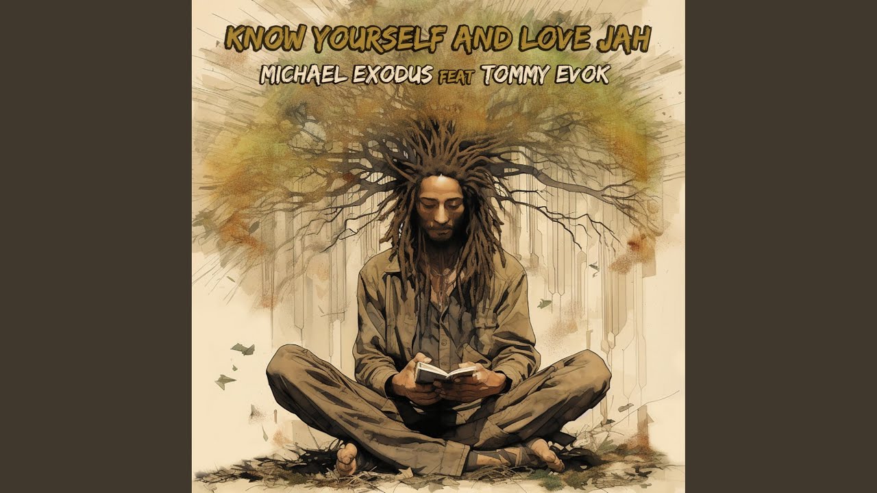 Know yourself and love Jah (feat. Tommy Evok)