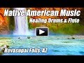 Native American Music Relaxing New Age Spiritual Indian Flute Shamanic Drums Healing Meditation Best