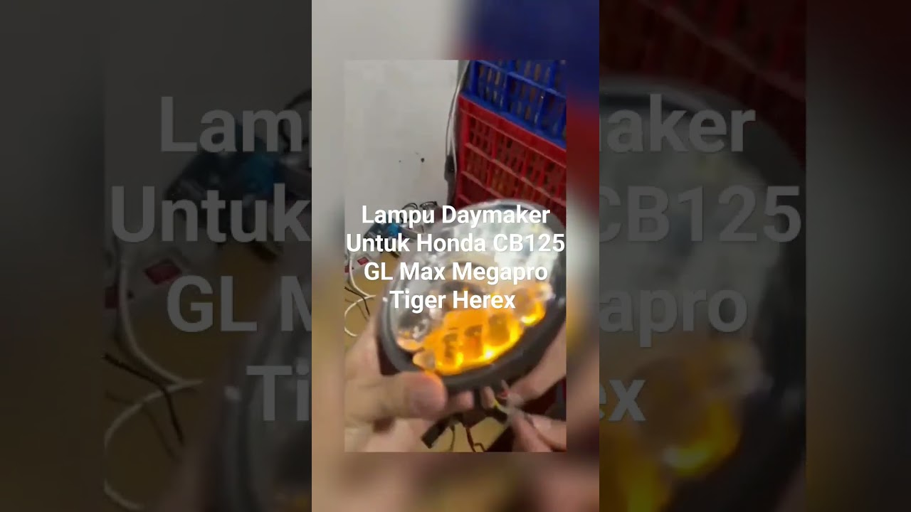 Lampu Daymaker Honda CB GL Maxmega Pro Tiger ukuran 5,75 inch 