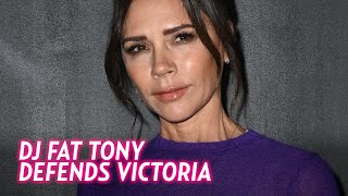 DJ Fat Tony Defends Victoria Beckham After Brooklyn Wedding Dance Drama