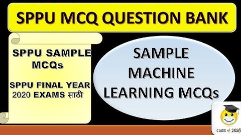 Machine Learning  MCQ Question Bank Part 2|SPPU MCQ Question Bank|Final Year MCQ Exam Updates
