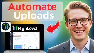 How to Automate Secure Document Uploads Inside the GoHighLevel Client Portal - Part 1 (Easy Guide)