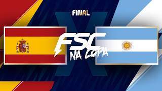 ESPANHA x ARGENTINA - COPA 26 FSC React