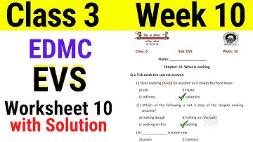 EDMC Class 3 EVS Week 10 Worksheet 10 class 3rd Environmental Studies worksheet 10 with Solution