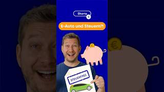 E-Auto Steuer: Das musst du jetzt wissen! 🚗💶 E-Mob News
