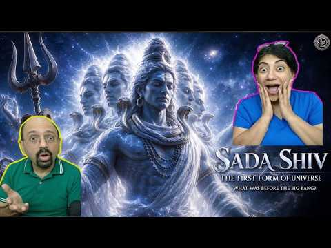 Sadashiva: The Untold Origin of the Universe | Before Time, Space & Creation✨