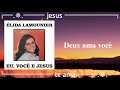 Élida Lamounier-DEUS TE AMA