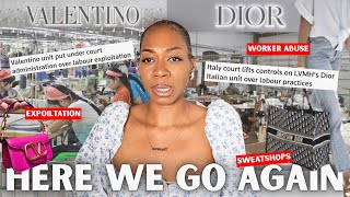 VALENTINO S DIRTY SECRET EXPOSED DIOR LABOUR EXPLOITATION update