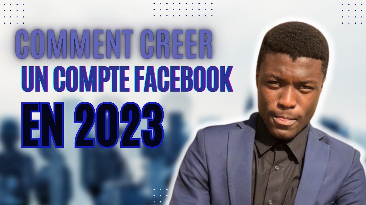 comment créer un compte Facebook en 2023 - YouTube