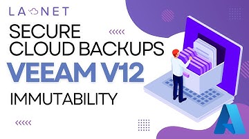 Azure Immutability: Azure Storage and Veeam Backup & Replication V12.
