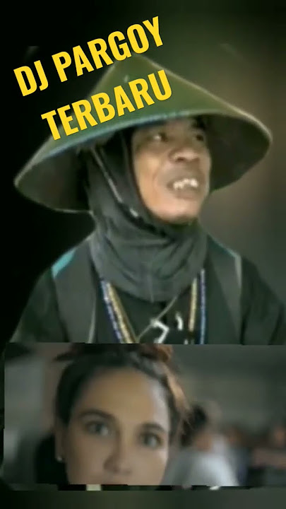 DJ pargoy terbaru #pargoy_maniak