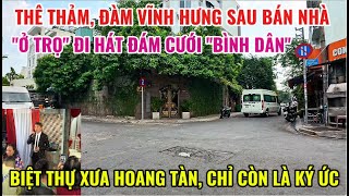 Download Lagu THÊ THẢM, ĐÀM VĨNH HƯNG SAU BÁN NHÀ, \ MP3