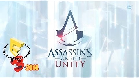 Assassins Creed: Unity (PS4) E3 2014 Co-op Demo