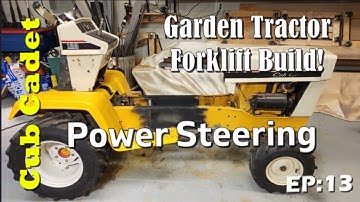 Cub Cadet Forklift Build, EP:13, Power Steering Install