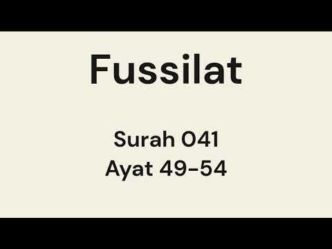 Memorize Quran Fussilat Surah 041 Ayat 49-54