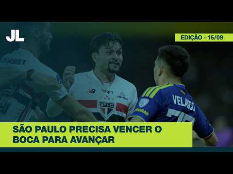 Na Área: São Paulo enfrenta Boca Juniors por vaga na Sul-Americana | JL