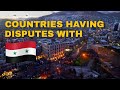 🇸🇾 Countries having Disputes with Syria | Yellowstats