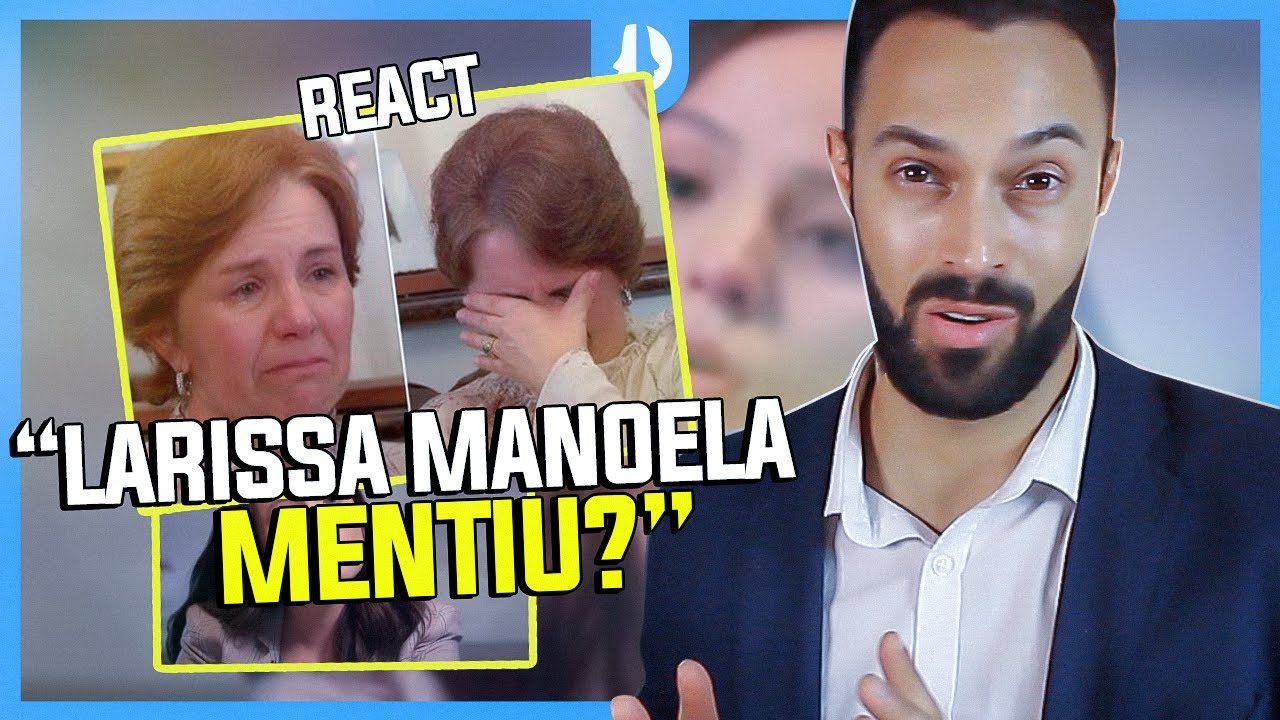 Entrevista Mãe de Larissa Manoela - React por Dr. Matheus