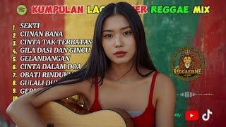 Kumpulan Lagu Cover Reggae Mix   Top Hits Spotify Terbaru