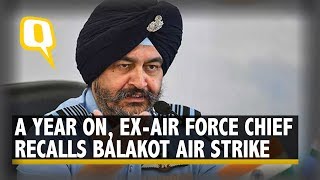 'Ghus Kar Marenge': Ex-Air Force Chief Dhanoa Recalls Balakot Airstrikes | The Quint