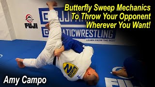 Butterfly Sweep Mechanics To Throw Your Opponent Wherever You Want - Amy Campo