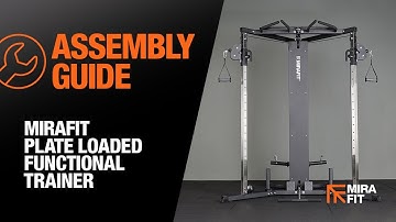 Mirafit Plate Loaded Functional Trainer - Assembly Guide