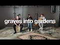 GRAVES INTO GARDENS // Elevation Worship ft. Brandon Lake (Cover)