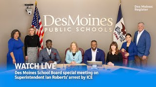 Des Moines School Board meets after Ian Roberts submits resignation