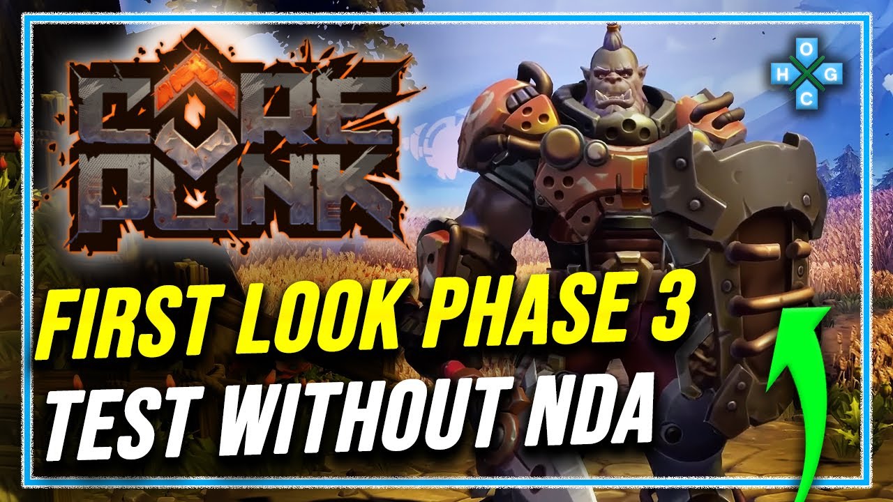 COREPUNK First look phase 3 - Test without an NDA 