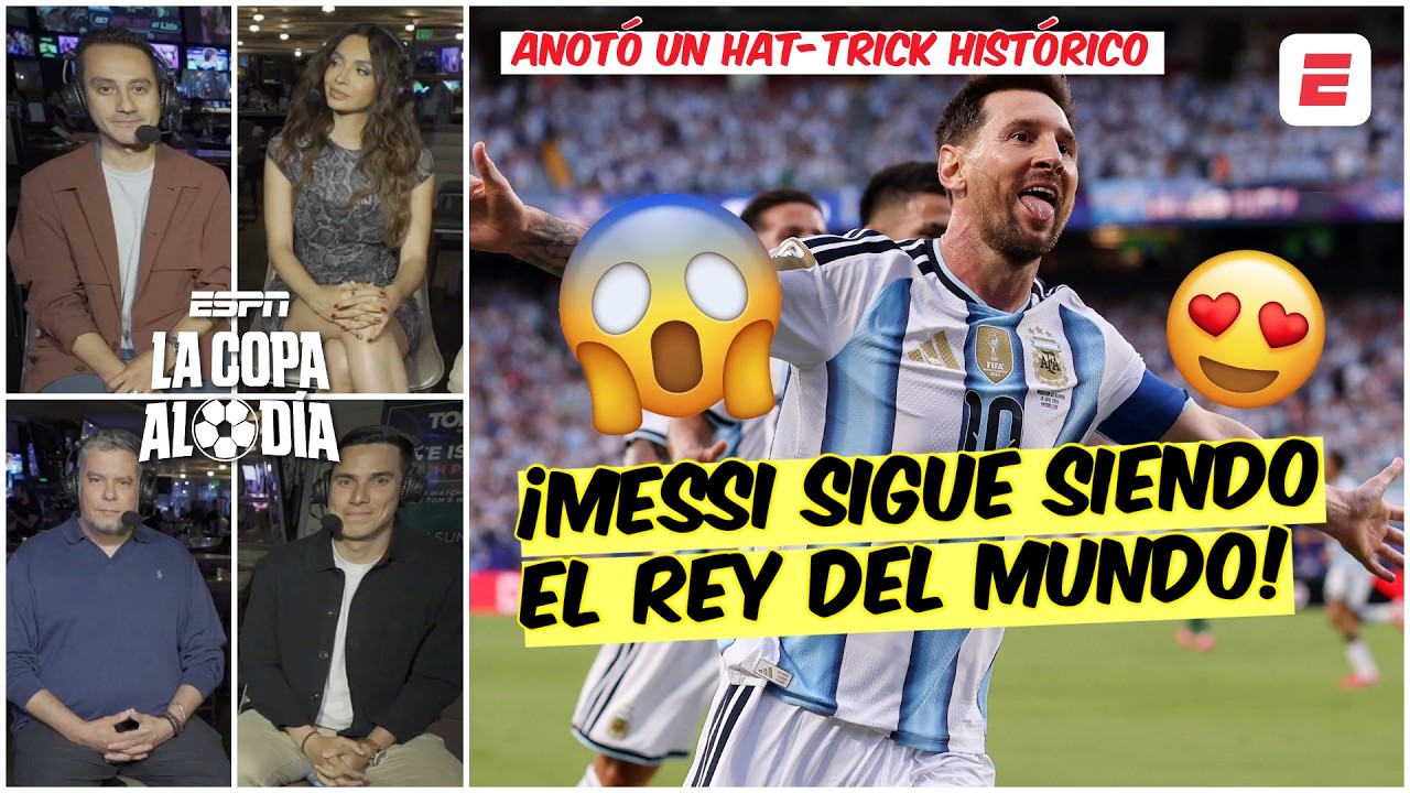Messi y Argentina sueñan con otro Mundial tras su hat-trick