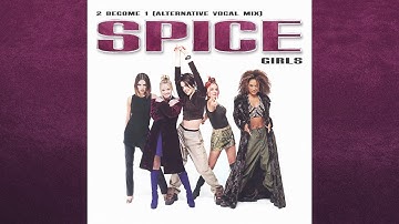 [AI] Spice Girls - 2 Become 1 (Alternative Vocal Mix)