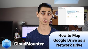 How to Map Google Drive as a Network Drive to Windows, Mac and Linux computer