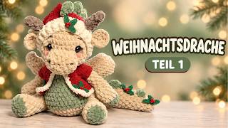 Weihnachtsdrache häkeln 🐉🎄 Kopf, Mütze, Ohren & Hörner  Amigurumi Teil 1