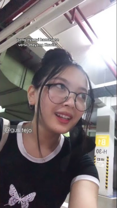 Hamasane tiktok : Hamasane versi sunda