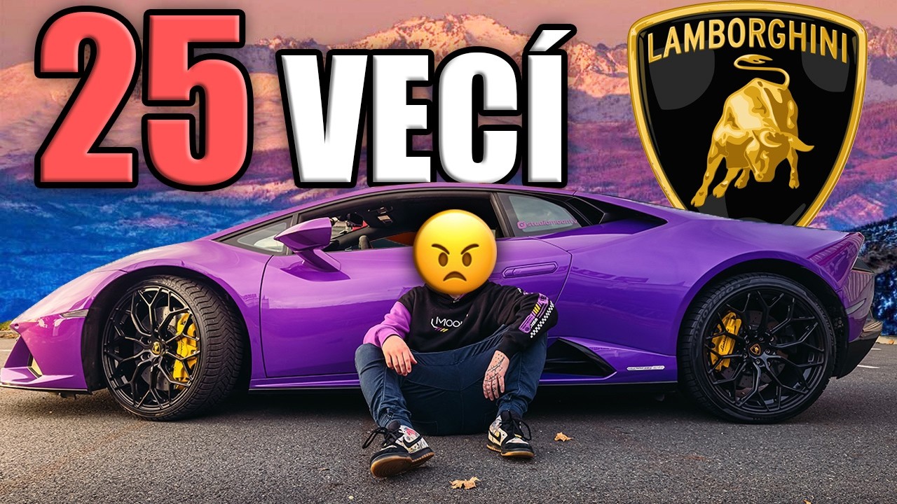 25 Vecí, čo NENÁVIDÍM na Mojom Lamborghini...