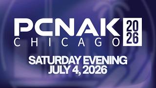 PCNAK 2026 || CHICAGO, IL || DAY 3 || EVENING SESSION