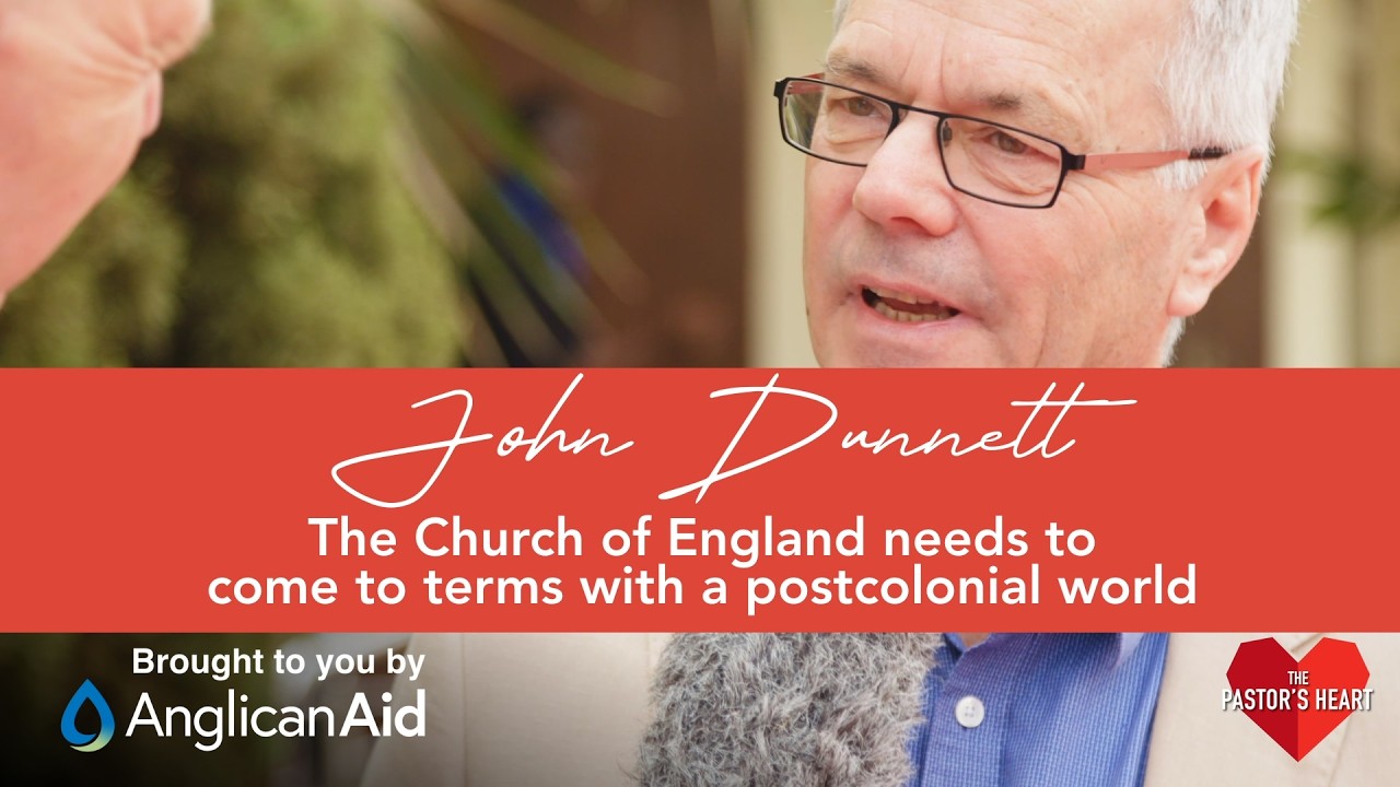 Джон Даннетт: Англиканство в постколониальном мире