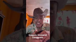 Gregorio Arizmendi / Compositor
