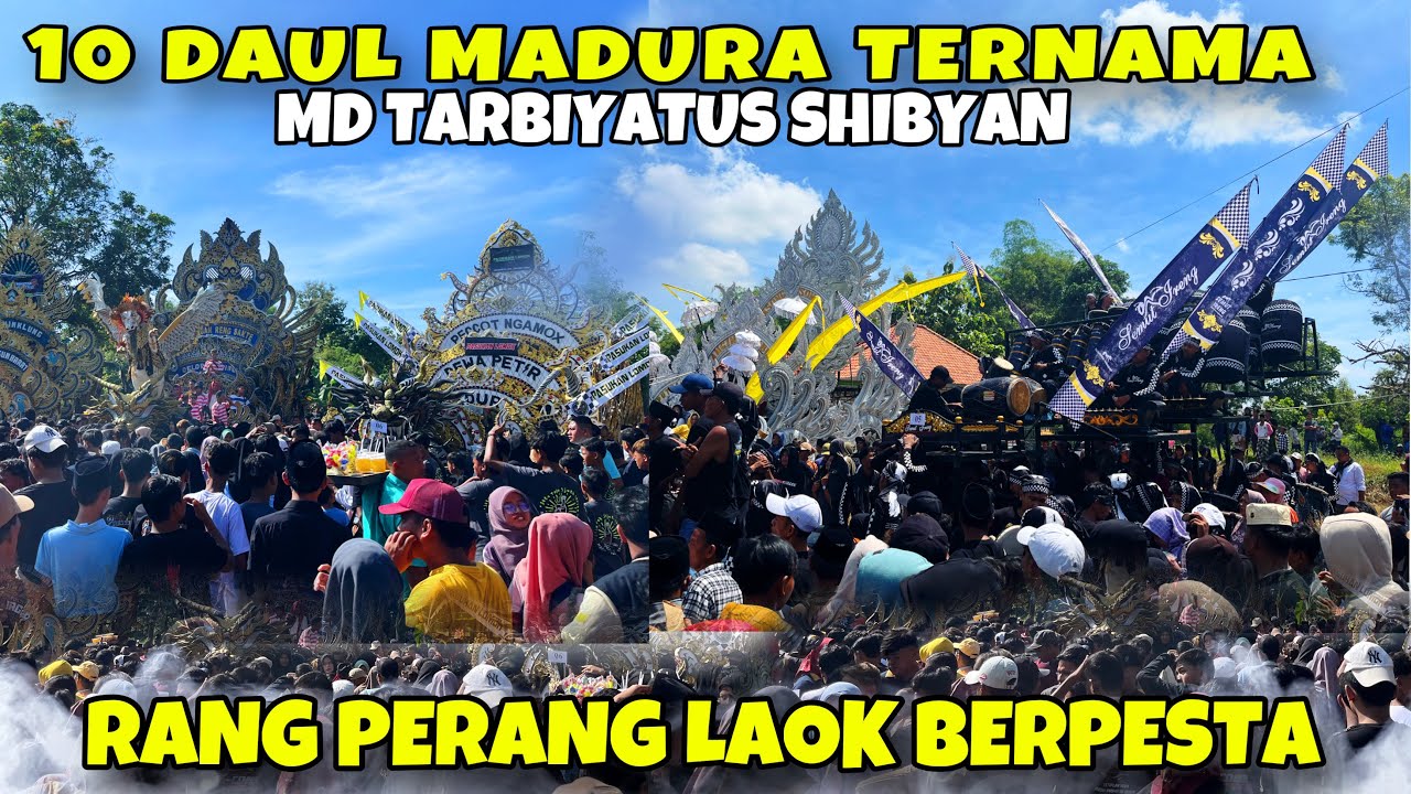 DAUL MADURA BERPESTA RANG PERANG LAOK ‼️