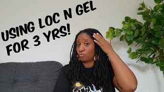 Loc n gel 3yrs| Flaking & Build Up!!?