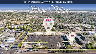 Shaw Village: Neighborhood Shopping Center | 428-498 West Shaw Avenue, Clovis, California 93612