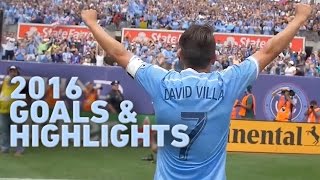 David Villa 2016 Mls Goals & Highlights