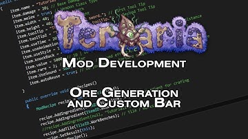 OUTDATED! - Terraria Mod Development Tutorial - World Generation & Custom Bar - tModLoader 0.9