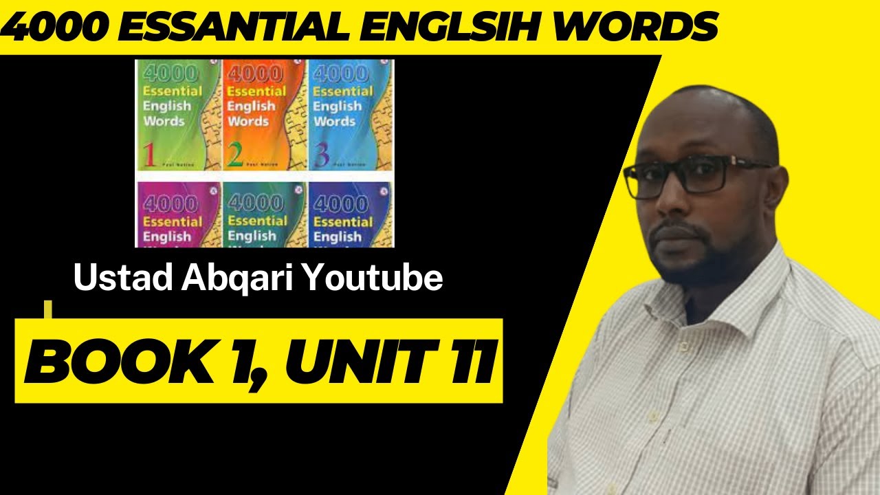 Af-Somaali ku baro 4000 Essential English Words book 1 ( UNIT 11) - YouTube