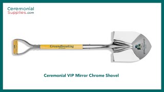Custom VIP Chrome Groundbreaking Shovel