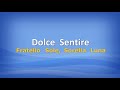 Dolce Sentire Fratello Sole Sorella Luna Con Testo mp3